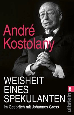 Abbildung von Kostolany / Gross | Weisheit eines Spekulanten | 1. Auflage | 2022 | beck-shop.de