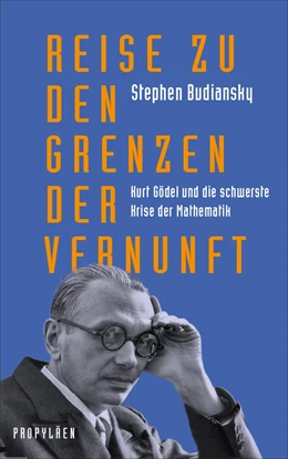 Abbildung von Budiansky | Reise zu den Grenzen der Vernunft | 1. Auflage | 2022 | beck-shop.de