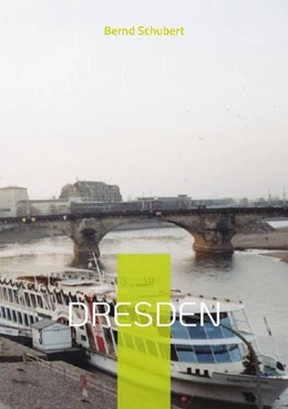 Abbildung von Schubert | Dresden | 1. Auflage | 2022 | beck-shop.de
