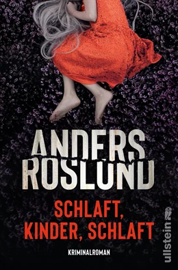 Abbildung von Roslund | Schlaft, Kinder, schlaft | 1. Auflage | 2022 | beck-shop.de