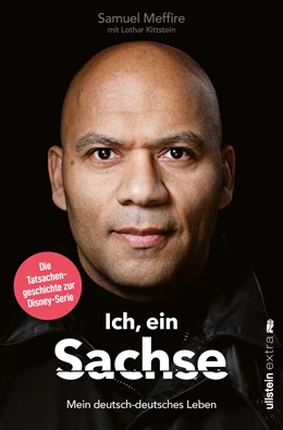 Abbildung von Meffire / Kittstein | Ich, ein Sachse | 1. Auflage | 2023 | beck-shop.de