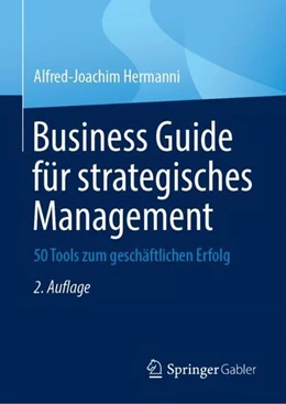 Abbildung von Hermanni | Business Guide für strategisches Management | 2. Auflage | 2022 | beck-shop.de