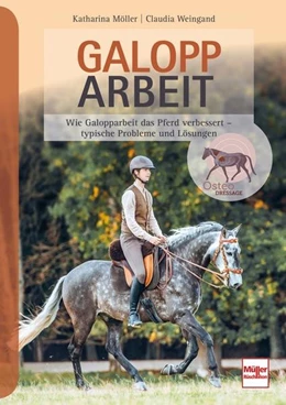 Abbildung von Möller-Weingand / Weingand | Galopparbeit | 1. Auflage | 2022 | beck-shop.de