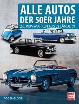 Abbildung von Gloor | Alle Autos der 50er Jahre | 1. Auflage | 2022 | beck-shop.de