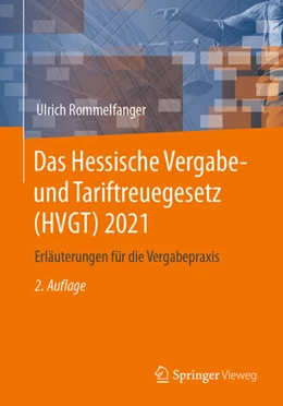 Abbildung von Rommelfanger | Das Hessische Vergabe- und Tariftreuegesetz (HVGT) 2021 | 2. Auflage | 2022 | beck-shop.de