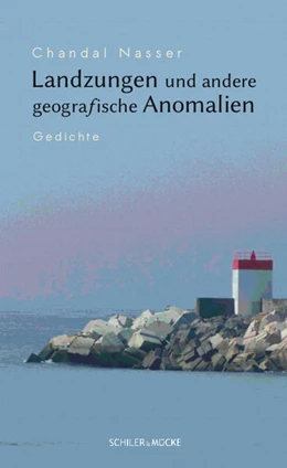 Abbildung von Nasser | Landzungen und andere geografische Anomalien | 1. Auflage | 2022 | beck-shop.de