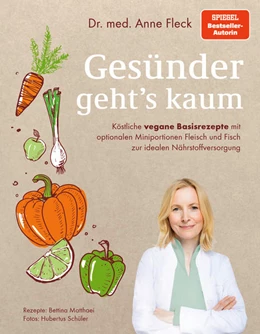 Abbildung von Fleck / Matthaei | Gesünder geht's kaum | 1. Auflage | 2022 | beck-shop.de