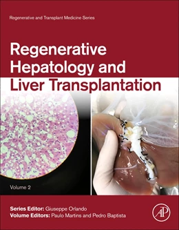 Abbildung von Martins / Baptista | Regenerative Hepatology and Liver Transplantation | 1. Auflage | 2025 | beck-shop.de