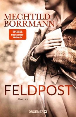 Abbildung von Borrmann | Feldpost | 1. Auflage | 2022 | beck-shop.de