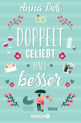 Abbildung von Bell | Doppelt geliebt hält besser | 1. Auflage | 2023 | beck-shop.de