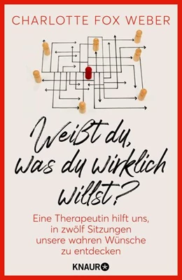 Abbildung von Fox Weber | Weißt du, was du wirklich willst? | 1. Auflage | 2022 | beck-shop.de