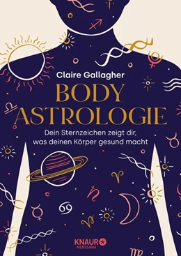 Abbildung von Gallagher | Body-Astrologie | 1. Auflage | 2022 | beck-shop.de