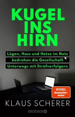 Abbildung von Scherer | Kugel ins Hirn | 1. Auflage | 2022 | beck-shop.de
