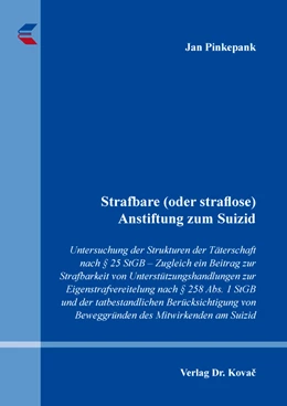 Abbildung von Pinkepank | Strafbare (oder straflose) Anstiftung zum Suizid | 1. Auflage | 2022 | 401 | beck-shop.de