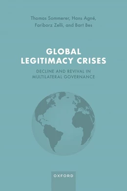 Abbildung von Sommerer / Agné | Global Legitimacy Crises | 1. Auflage | 2022 | beck-shop.de