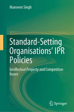 Abbildung von Singh | Standard-Setting Organisations’ IPR Policies | 1. Auflage | 2022 | beck-shop.de