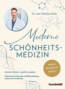 Abbildung von Koller | Moderne Schönheits-Medizin | 1. Auflage | 2022 | beck-shop.de