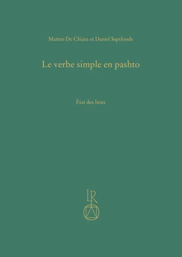 Abbildung von De Chiara / Septfonds | Le verbe simple en pashto | 1. Auflage | 2022 | 47 | beck-shop.de