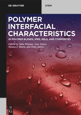 Abbildung von Thomas / James | Polymer Interfacial Characteristics | 1. Auflage | 2027 | beck-shop.de