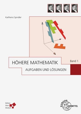 Abbildung von Spindler | Höhere Mathematik Aufgaben und Lösungen Band 1 | 1. Auflage | 2021 | beck-shop.de