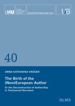 Abbildung von Krüger | The Birth of the (Non) European Author | 1. Auflage | 2020 | 40 | beck-shop.de