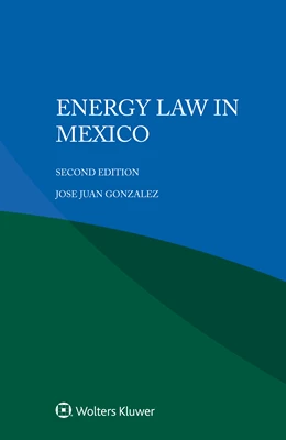Abbildung von Gonzalez | Energy Law in Mexico | 2. Auflage | 2022 | beck-shop.de