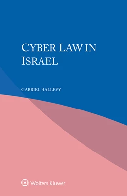 Abbildung von Hallevy | Cyber Law in Israel | 1. Auflage | 2022 | beck-shop.de