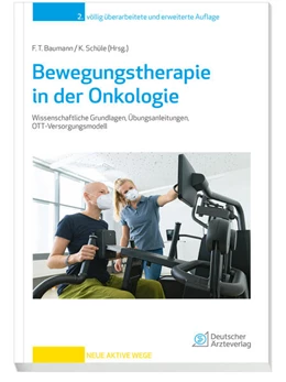 Abbildung von Baumann / Schüle | Bewegungstherapie in der Onkologie | 2. Auflage | 2022 | beck-shop.de