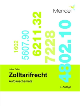 Abbildung von Gellert | Zolltarifrecht – Aufbauschemata | 3. Auflage | 2022 | beck-shop.de