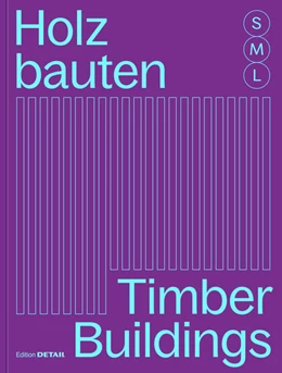 Abbildung von Sandra | Holzbauten S, M, L / Timber Buildings S, M, L | 2. Auflage | 2025 | beck-shop.de