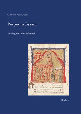 Abbildung von Ranoutsaki | Purpur in Byzanz | 1. Auflage | 2022 | beck-shop.de
