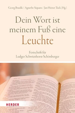 Abbildung von Braulik / Siquans | „Dein Wort ist meinem Fuß eine Leuchte“ | 1. Auflage | 2022 | beck-shop.de