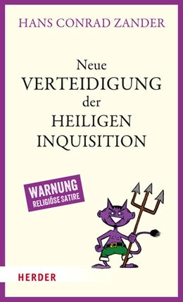 Abbildung von Zander | Neue Verteidigung der Heiligen Inquisition | 1. Auflage | 2022 | beck-shop.de