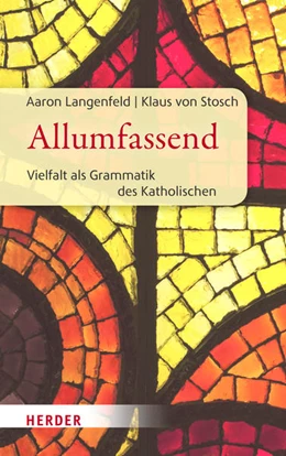 Abbildung von Langenfeld / Stosch | Allumfassend | 1. Auflage | 2022 | beck-shop.de