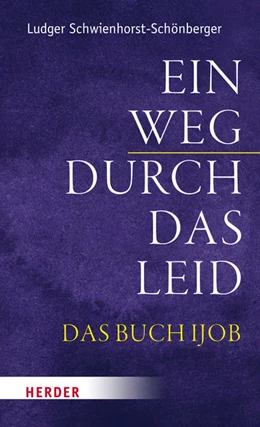 Abbildung von Schwienhorst-Schönberger | Ein Weg durch das Leid | 1. Auflage | 2022 | beck-shop.de