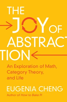 Abbildung von Cheng | The Joy of Abstraction | 1. Auflage | 2022 | beck-shop.de