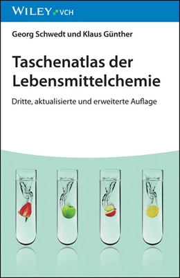 Abbildung von Schwedt / Günther | Taschenatlas der Lebensmittelchemie | 3. Auflage | 2023 | beck-shop.de