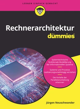 Abbildung von Neuschwander | Rechnerarchitektur für Dummies | 1. Auflage | 2022 | beck-shop.de