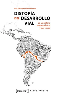 Abbildung von Pérez Peralta | Distopía del Desarrollo Vial | 1. Auflage | 2023 | beck-shop.de