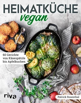 Abbildung von Rosenthal | Heimatküche vegan | 1. Auflage | 2022 | beck-shop.de