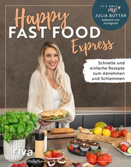 Abbildung von Bottar | Happy Fast Food - Express | 1. Auflage | 2022 | beck-shop.de