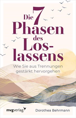Abbildung von Behrmann | Die 7 Phasen des Loslassens | 1. Auflage | 2022 | beck-shop.de