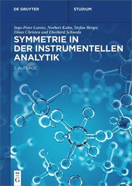 Abbildung von Lorenz / Kuhn | Symmetrie in der Instrumentellen Analytik | 2. Auflage | 2022 | beck-shop.de