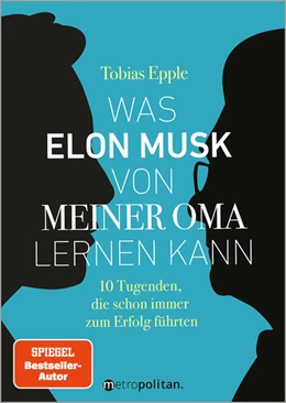 Abbildung von Epple | Was Elon Musk von meiner Oma lernen kann | 1. Auflage | 2022 | beck-shop.de