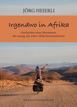Abbildung von Heierli | Irgendwo in Afrika | 1. Auflage | 2022 | beck-shop.de