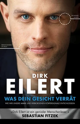 Abbildung von Eilert | Was dein Gesicht verrät | 1. Auflage | 2022 | beck-shop.de