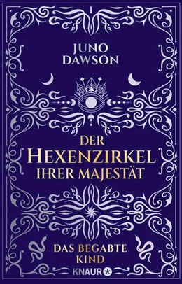 Abbildung von Dawson | Der Hexenzirkel Ihrer Majestät. Das begabte Kind | 1. Auflage | 2022 | beck-shop.de