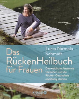 Abbildung von Schmidt | Das RückenHeilbuch für Frauen | 1. Auflage | 2022 | beck-shop.de