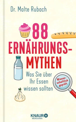 Abbildung von Rubach | 88 Ernährungs-Mythen | 3. Auflage | 2022 | beck-shop.de