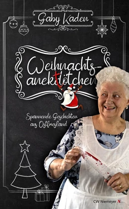 Abbildung von Kaden | Weihnachtsanektötchen - Spannende Geschichten aus Ostfriesland | 1. Auflage | 2022 | beck-shop.de